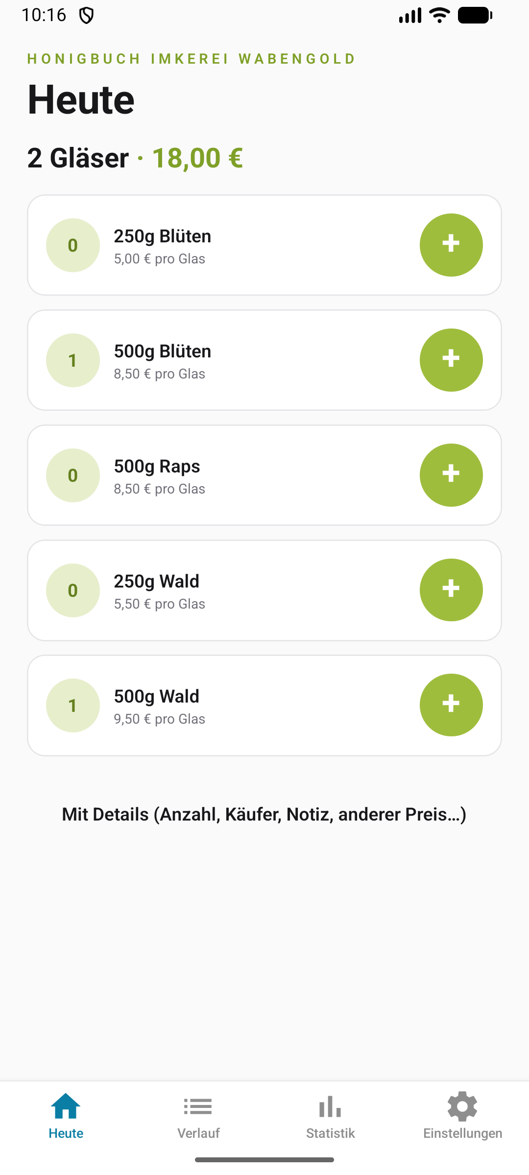 Heute-Tab: Tagesumsatz prominent oben, dann je Sorte eine Karte mit Plus-Button